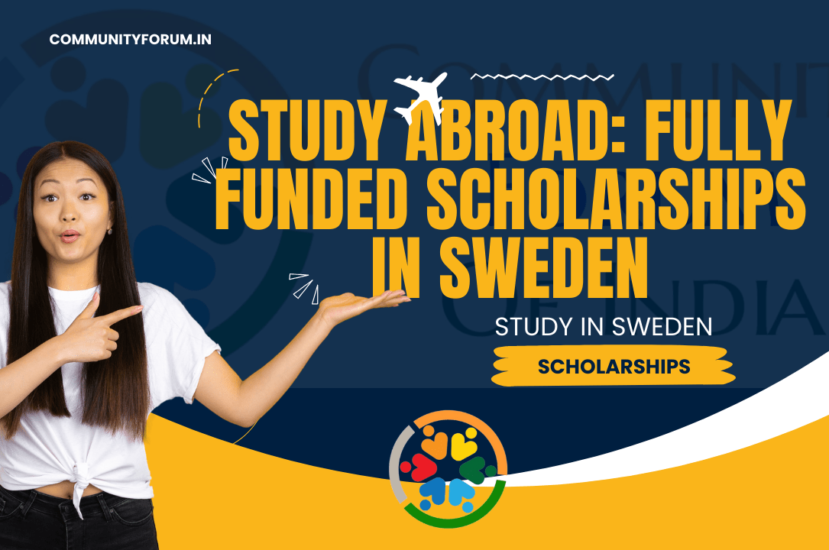 Study in Sweden: Your Guide to Fully-Funded Scholarships in 2024